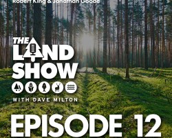 The Land Show Episode 12