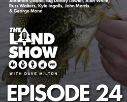 The Land Show Episode 24