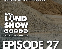 The Land Show Episode 27
