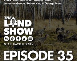 The Land Show Episode 35