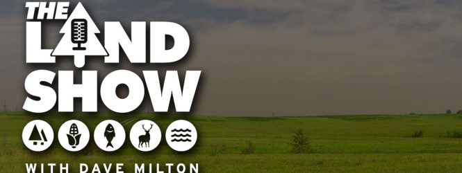 The Land Show Episode 42
