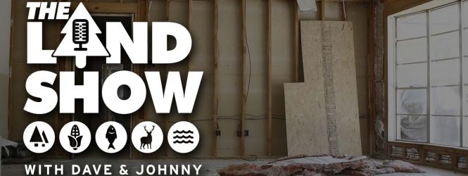 The Land Show Episode 74