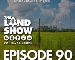 The Land Show Episode 90