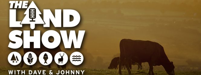 The Land Show Episode 105